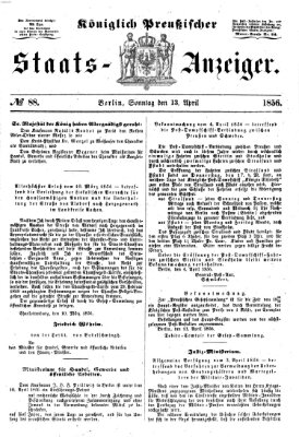 Königlich Preußischer Staats-Anzeiger (Allgemeine preußische Staats-Zeitung) Sonntag 13. April 1856