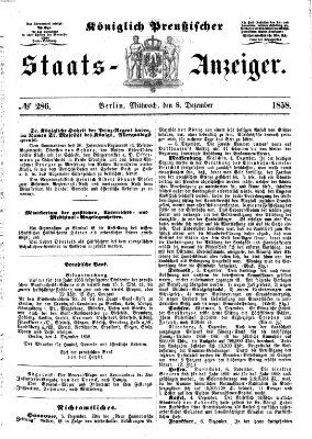 Königlich Preußischer Staats-Anzeiger (Allgemeine preußische Staats-Zeitung) Mittwoch 8. Dezember 1858