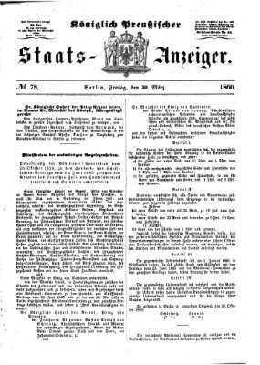 Königlich Preußischer Staats-Anzeiger (Allgemeine preußische Staats-Zeitung) Freitag 30. März 1860