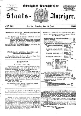 Königlich Preußischer Staats-Anzeiger (Allgemeine preußische Staats-Zeitung) Dienstag 19. Juni 1860