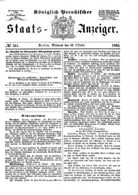 Königlich Preußischer Staats-Anzeiger (Allgemeine preußische Staats-Zeitung) Mittwoch 15. Oktober 1862