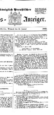 Königlich Preußischer Staats-Anzeiger (Allgemeine preußische Staats-Zeitung) Mittwoch 14. Januar 1863