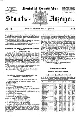 Königlich Preußischer Staats-Anzeiger (Allgemeine preußische Staats-Zeitung) Mittwoch 18. Februar 1863