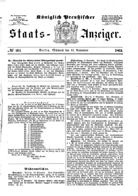 Königlich Preußischer Staats-Anzeiger (Allgemeine preußische Staats-Zeitung) Mittwoch 11. November 1863