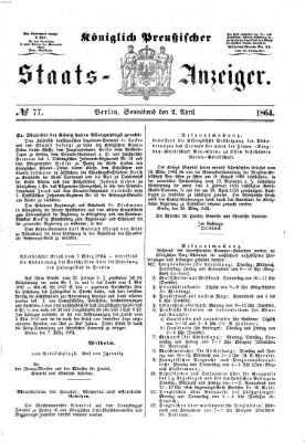 Königlich Preußischer Staats-Anzeiger (Allgemeine preußische Staats-Zeitung) Samstag 2. April 1864