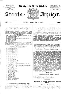 Königlich Preußischer Staats-Anzeiger (Allgemeine preußische Staats-Zeitung) Freitag 27. Mai 1864
