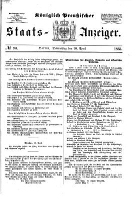 Königlich Preußischer Staats-Anzeiger (Allgemeine preußische Staats-Zeitung) Donnerstag 20. April 1865