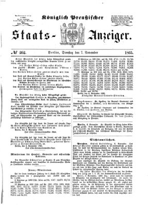 Königlich Preußischer Staats-Anzeiger (Allgemeine preußische Staats-Zeitung) Dienstag 7. November 1865
