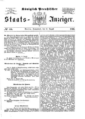 Königlich Preußischer Staats-Anzeiger (Allgemeine preußische Staats-Zeitung) Samstag 11. August 1866
