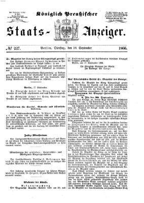 Königlich Preußischer Staats-Anzeiger (Allgemeine preußische Staats-Zeitung) Dienstag 18. September 1866