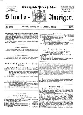 Königlich Preußischer Staats-Anzeiger (Allgemeine preußische Staats-Zeitung) Montag 3. Dezember 1866