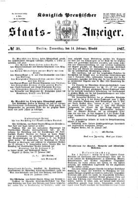 Königlich Preußischer Staats-Anzeiger (Allgemeine preußische Staats-Zeitung) Donnerstag 14. Februar 1867