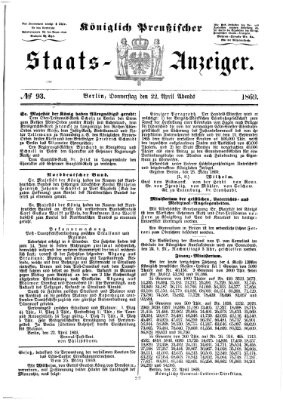 Königlich Preußischer Staats-Anzeiger (Allgemeine preußische Staats-Zeitung) Donnerstag 22. April 1869