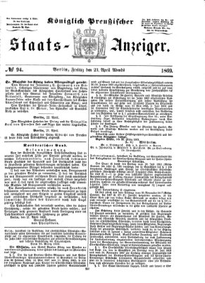 Königlich Preußischer Staats-Anzeiger (Allgemeine preußische Staats-Zeitung) Freitag 23. April 1869