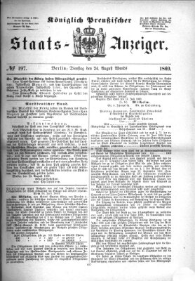 Königlich Preußischer Staats-Anzeiger (Allgemeine preußische Staats-Zeitung) Dienstag 24. August 1869