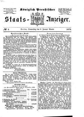 Königlich Preußischer Staats-Anzeiger (Allgemeine preußische Staats-Zeitung) Donnerstag 6. Januar 1870