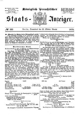 Königlich Preußischer Staats-Anzeiger (Allgemeine preußische Staats-Zeitung) Samstag 22. Oktober 1870