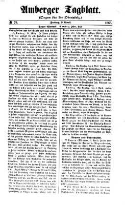 Amberger Tagblatt Freitag 3. April 1868