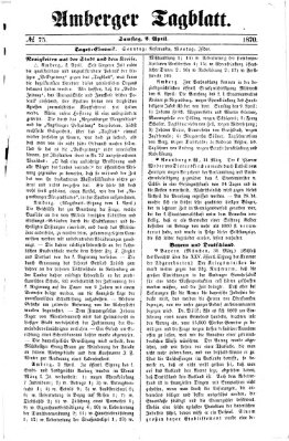 Amberger Tagblatt Samstag 2. April 1870