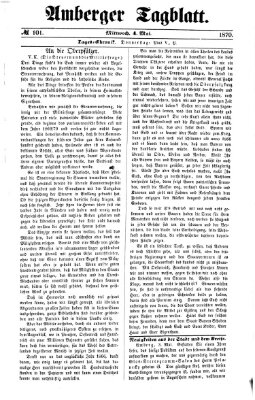 Amberger Tagblatt Mittwoch 4. Mai 1870