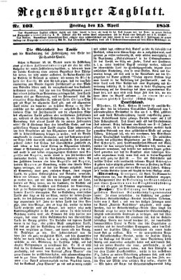 Regensburger Tagblatt Freitag 15. April 1853