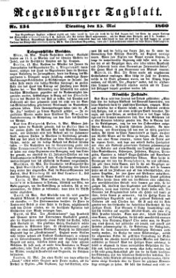 Regensburger Tagblatt Dienstag 15. Mai 1860