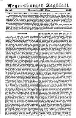 Regensburger Tagblatt Montag 30. März 1863