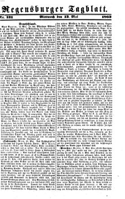 Regensburger Tagblatt Mittwoch 13. Mai 1863