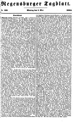 Regensburger Tagblatt Montag 1. Mai 1865