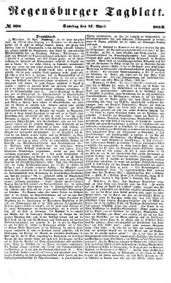 Regensburger Tagblatt Samstag 17. April 1869