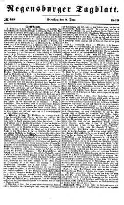 Regensburger Tagblatt Dienstag 8. Juni 1869