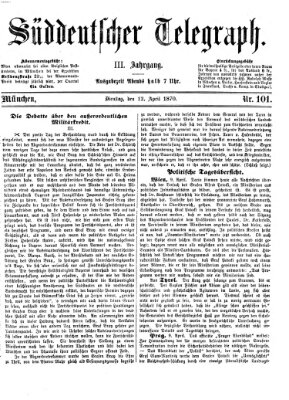 Süddeutscher Telegraph Dienstag 12. April 1870