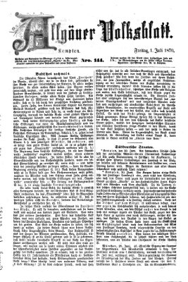 Allgäuer Volksblatt Freitag 1. Juli 1870