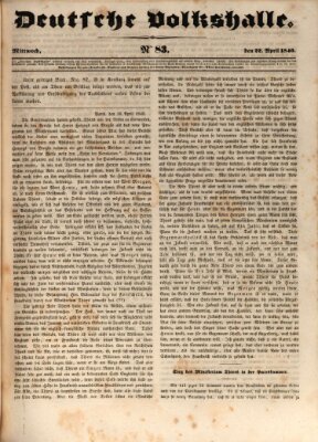 Deutsche Volkshalle Mittwoch 22. April 1840