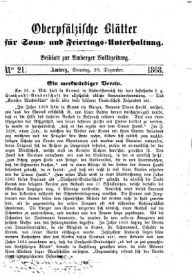 Oberpfälzische Blätter für Sonn- und Feiertags-Unterhaltung (Amberger Volks-Zeitung für Stadt und Land) Sonntag 20. Dezember 1868
