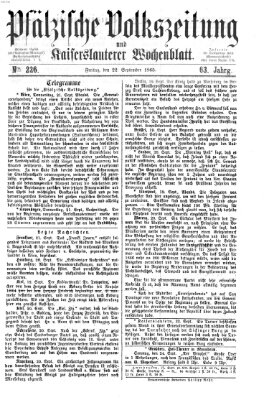 Pfälzische Volkszeitung und Kaiserslauterer Wochenblatt (Pfälzische Volkszeitung) Freitag 22. September 1865