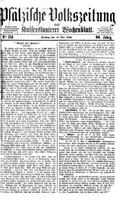 Pfälzische Volkszeitung und Kaiserslauterer Wochenblatt (Pfälzische Volkszeitung) Dienstag 15. Mai 1866