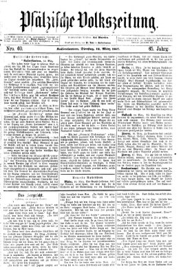 Pfälzische Volkszeitung Dienstag 12. März 1867