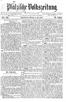 Pfälzische Volkszeitung Montag 17. Juni 1867