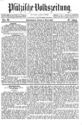 Pfälzische Volkszeitung Freitag 9. April 1869