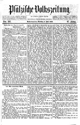 Pfälzische Volkszeitung Dienstag 6. Juli 1869