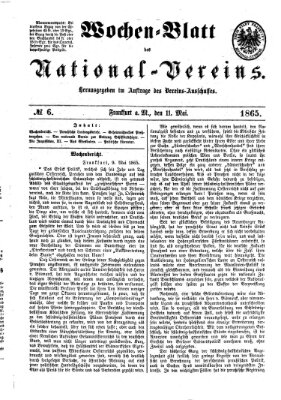 Wochen-Blatt des National-Vereins (Wochenschrift des Nationalvereins) Donnerstag 11. Mai 1865