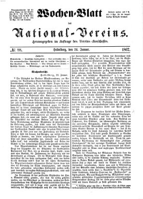 Wochen-Blatt des National-Vereins (Wochenschrift des Nationalvereins) Donnerstag 24. Januar 1867