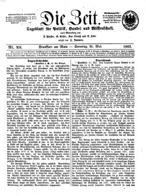 Die Zeit Sonntag 25. Mai 1862