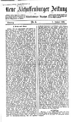 Neue Aschaffenburger Zeitung und Aschaffenburger Anzeiger (Beobachter am Main und Aschaffenburger Anzeiger) Sonntag 7. Januar 1866