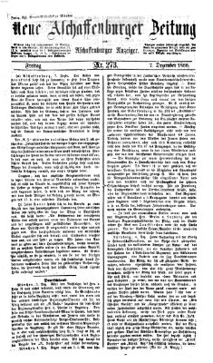 Neue Aschaffenburger Zeitung und Aschaffenburger Anzeiger (Beobachter am Main und Aschaffenburger Anzeiger) Freitag 7. Dezember 1866