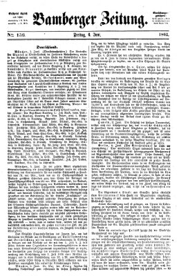 Bamberger Zeitung Freitag 6. Juni 1862
