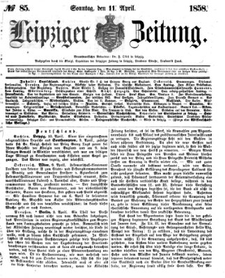 Leipziger Zeitung Sonntag 11. April 1858