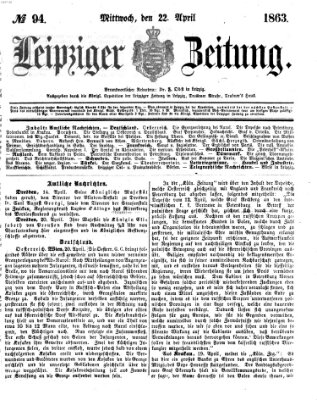 Leipziger Zeitung Mittwoch 22. April 1863