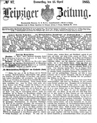 Leipziger Zeitung Donnerstag 13. April 1865